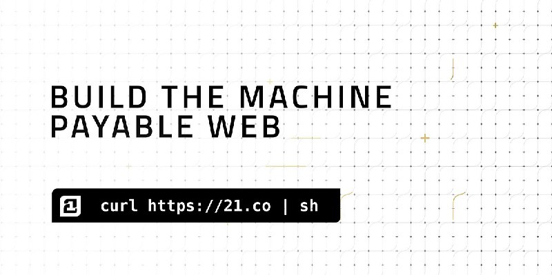 21 is an Open Source Library for the Machine-Payable Web