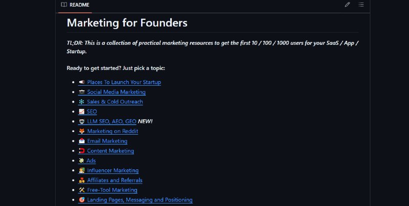 GitHub - EdoStra/Marketing-for-Founders: Practical marketing resources to get the first 10 / 100 / 1000 users for your SaaS / App…
